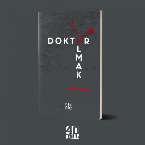 Doktor olmak (e-Kitap) Doktor olmak (e-Kitap)