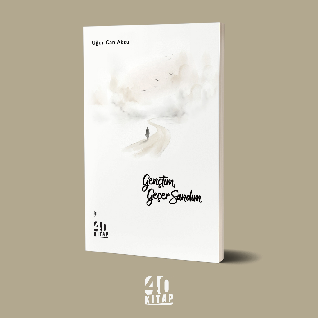 Gençtim Geçer Sandım