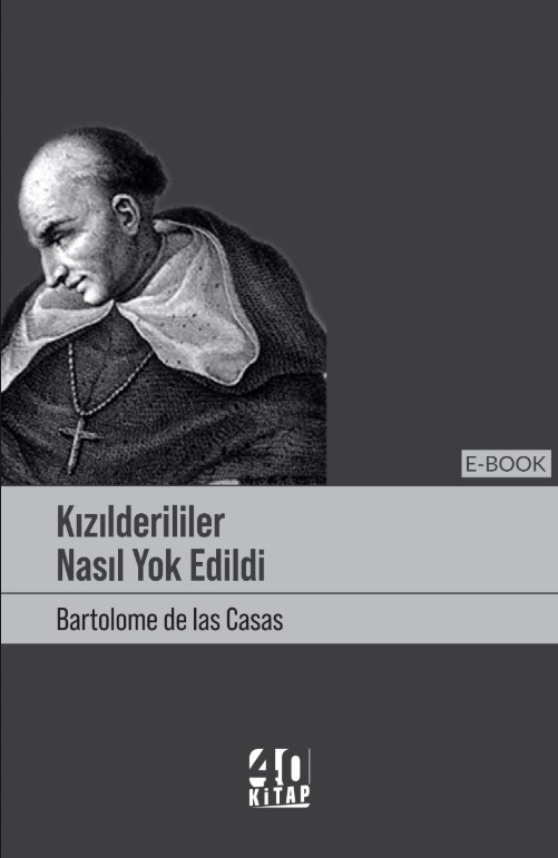 Kızılderililer nasıl yokedildi? (e-Kitap) Kızılderililer nasıl yokedildi? (e-Kitap)