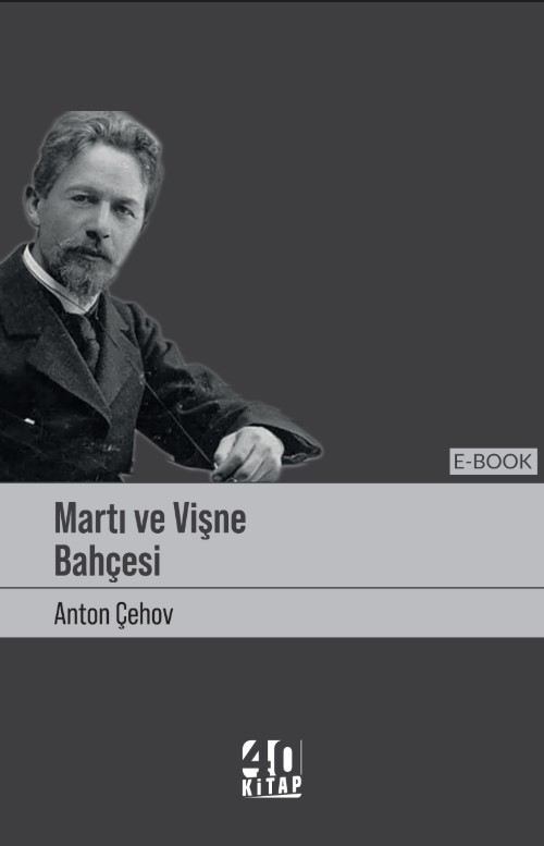 Martı & Vişne Bahçesi (e-Kitap) Martı & Vişne Bahçesi (e-Kitap)