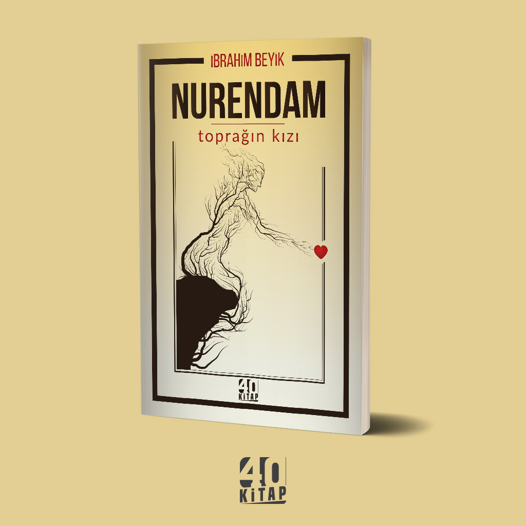 Nurendam toprağın kızı (e-Kitap) Nurendam toprağın kızı (e-Kitap)
