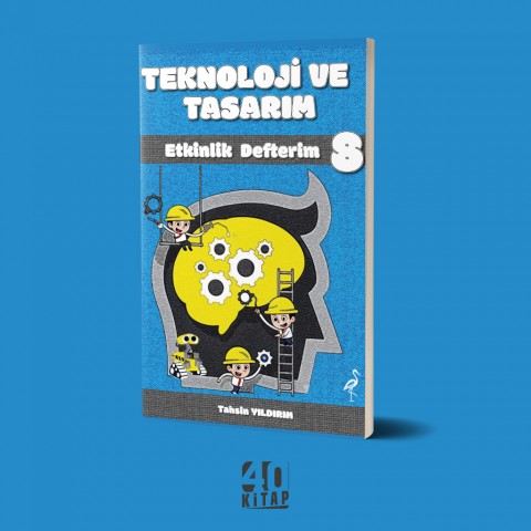 8. Sınıf Teknoloji Tasarım Etkinlik Defterim