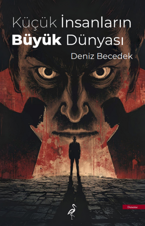 Küçük İnsanların Büyük Dünyası