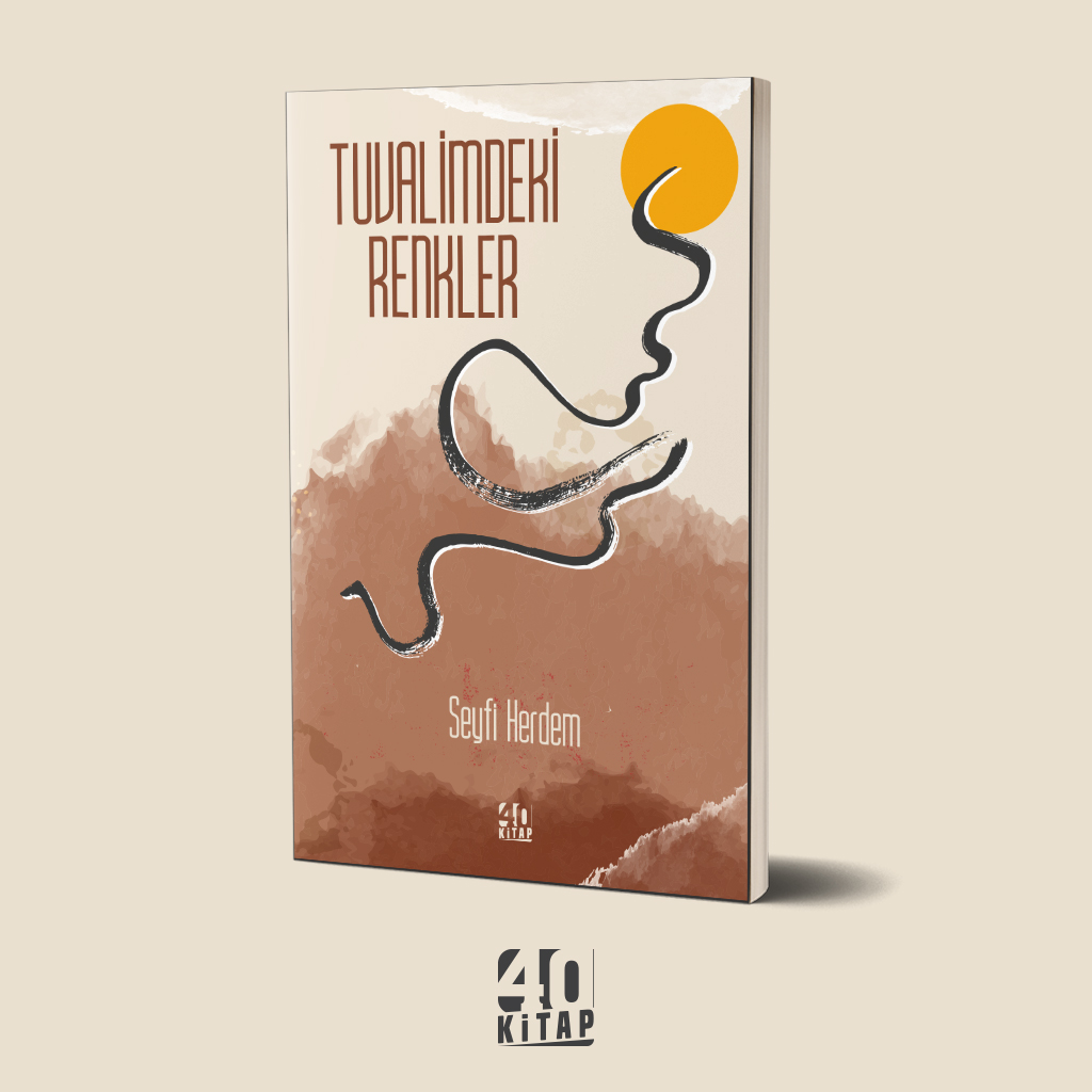 Tuvalimdeki renkler (e-Kitap) Tuvalimdeki renkler (e-Kitap)